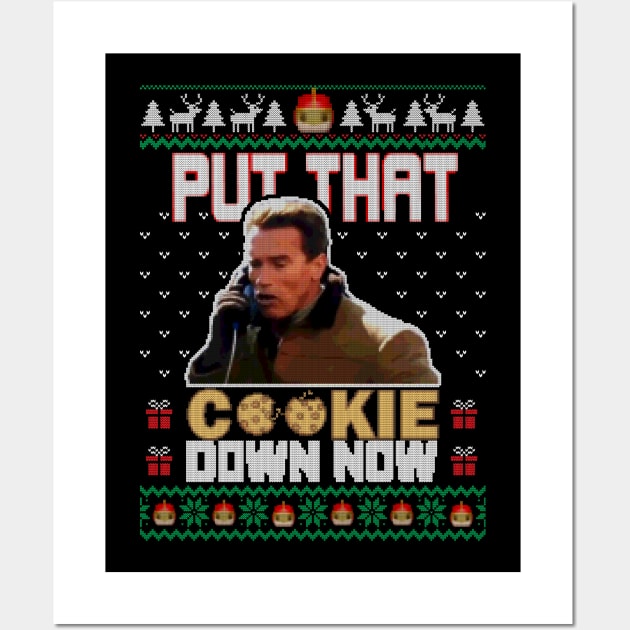 Put That Cookie Down, Now! Ugly Christmas Wall Art by Premium Nation